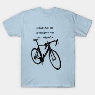Frase Para Ciclista T-Shirt